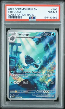 2025 POKEMON BLK EN-BLACK BOLT ILLUSTRATION RARE #106 TIRTOUGA PSA 8 - Image 1