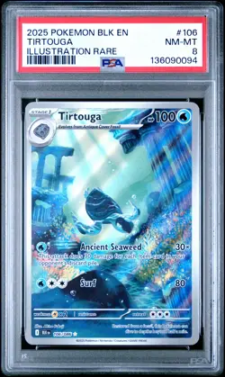 2025 POKEMON BLK EN-BLACK BOLT ILLUSTRATION RARE #106 TIRTOUGA PSA 8 - Image 1