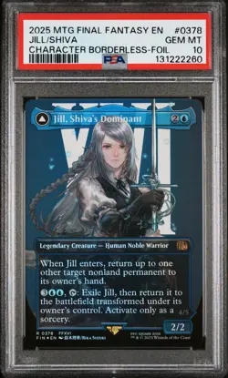 2025 MTG FINAL FANTASY #0378 JILL, SHIVA'S DOMINANT/SHIVA, WARDEN OF ICE PSA 10 - Image 1