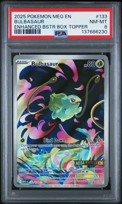2025 POKEMON MEG EN-MEGA EVOLUTION ENHANCED BOOSTER BOX TOPPER BULBASAUR PSA 8 - Image 1