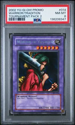 2002 YU-GI-OH! PROMO TP2-TOURNAMENT PACK 2 #014 WARRIOR OF TRADITION PSA 8 - Image 1