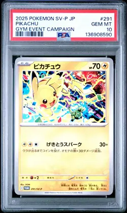 2025 POKEMON JAPANESE SV-P PROMO GYM EVENT CAMPAIGN #291 PIKACHU PSA 10 - Image 1