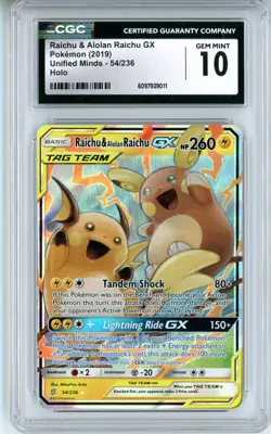CGC GEM MINT 10 Pokemon Raichu & Alolan Raichu GX 54/236 Sm-Unified Minds Holo - Image 1