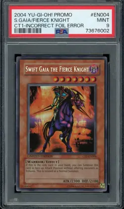 Yu-Gi-Oh! Promo Swift Gaia The Fierce Knight CT1 Incorrect Foil Error PSA 9 Pop4 - Image 1