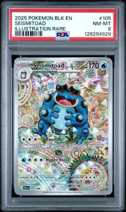 2025 POKEMON BLK EN-BLACK BOLT #105 SEISMITOAD ILLUSTRATION RARE PSA 8 - Image 1