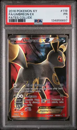 2016 POKEMON XY FATES COLLIDE #119 FULL ART/UMBREON EX PSA 1 - Image 1
