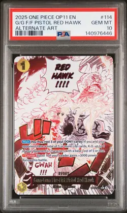 2025 ONE PIECE OP11 ALTERNATE ART #114 GUM-GUM FIRE-FIST PISTOL RED HAWK PSA 10 - Image 1
