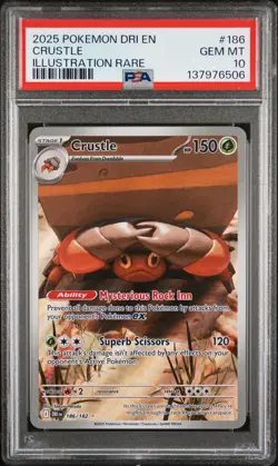 2025 POKEMON DRI EN-DESTINED RIVALS ILLUSTRATION RARE #186 CRUSTLE PSA 10 - Image 1