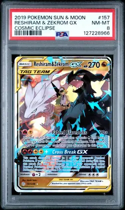 2019 POKEMON SUN & MOON COSMIC ECLIPSE #157 RESHIRAM & ZEKROM GX PSA 8 - Image 1