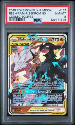 2019 POKEMON SUN & MOON COSMIC ECLIPSE #157 RESHIRAM & ZEKROM GX PSA 8 - Image 1