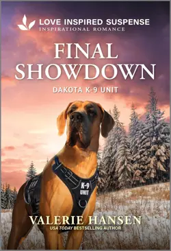 Final Showdown (Dakota K-9 Unit, 8) - mass market paperback Hansen, Valerie 9781335957337 - Image 1