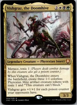 Vishgraz, the Doomhive - Commander: Phyrexia: All Will Be One (4) | NM | [ONC] - Image 1