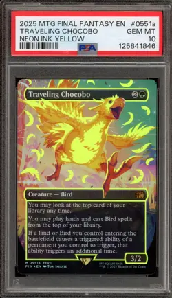 Magic MTG Traveling Chocobo Final Fantasy Neon Ink Yellow Foil #0551a PSA 10 - Image 1