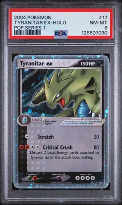 2004 POKEMON POP SERIES 1 #17 TYRANITAR EX-HOLO PSA 8 - Image 1