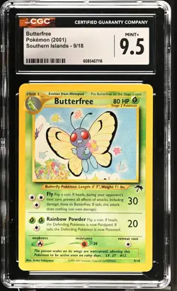 CGC 9.5 MINT+ Butterfree 2001 Southern Islands 9/18 Pokemon Card - Image 1