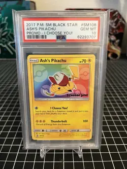 2017 POKEMON SM BLACK STAR PROMO I CHOOSE YOU! #SM108 ASH'S PIKACHU PSA 10 - Image 1