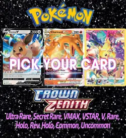 2023 Pokemon Crown Zenith Complete your Set/Pick Card Base Set All Cards Mint/NM - Image 1