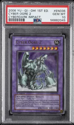 2006 YU-GI-OH! CDIP-CYBERDARK IMPACT 1ST ED #EN036 CYBER OGRE 2 PSA 10 - Image 1