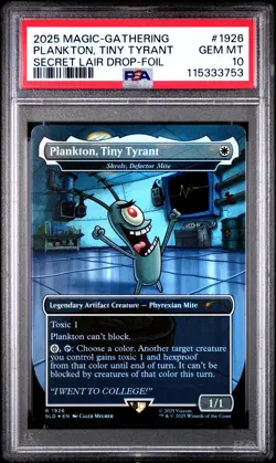 MTG Plankton, Tiny Tyrant FOIL SpongeBob Secret Lair Drop #1926 PSA 10 Gem Mint - Image 1