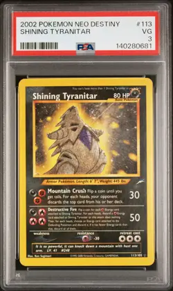 2002 POKEMON NEO DESTINY #113 SHINING TYRANITAR PSA 3 - Image 1
