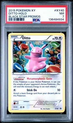 2015 POKEMON XY BLACK STAR PROMOS #XY40 DITTO-HOLO PSA 7 - Image 1