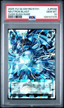 2025 YU-GI-OH! RUSH DUEL JPN RD/5TH1-5TH ANV PACK #JP038 NEUTRON BLAST PSA 10 - Image 1