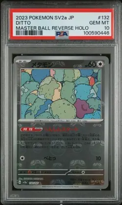 2023 Pokemon SV2a JP Ditto MasterBall Reverse Holo #132/165 PSA Gem Mint 10 - Image 1