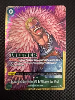One Piece Because the Side of Justice Will Be Whichever Side Wins Winner OP05-0. - Image 1