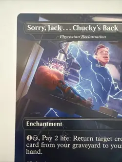 Sorry, Jack . . . Chucky's Back - Phyrexian Reclamation Secret Lair Drop Regular - Image 2