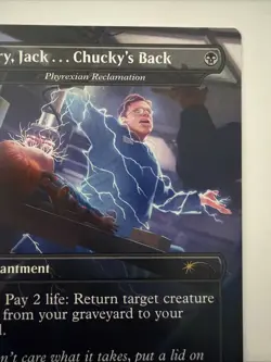 Sorry, Jack . . . Chucky's Back - Phyrexian Reclamation Secret Lair Drop Regular - Image 3