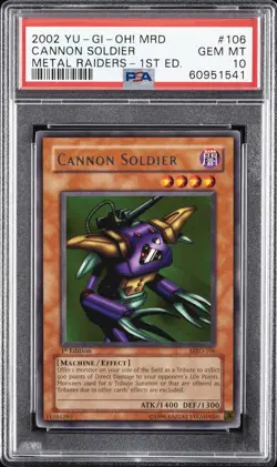 2002 YU-GI-OH! MRD-METAL RAIDERS 1ST ED #106 CANNON SOLDIER PSA 10 - Image 1