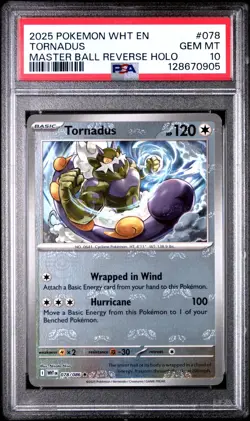 2025 POKEMON WHT EN-WHITE FLARE #078/086 TORNADUS MASTER BALL PSA 10 - 128670905 - Image 1
