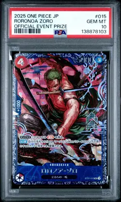 2025 ONE PIECE JPN PROMOS OFFICIAL EVENT PRIZE #015 RORONOA ZORO PSA 10 - Image 1