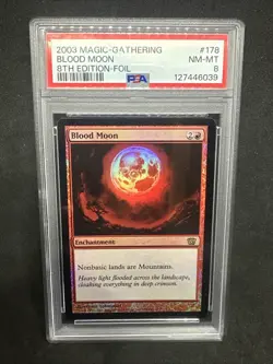 MTG Blood Moon 8th Edition Foil PSA 8 Near Mint 2 - Image 1