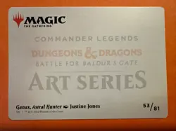 Gold Stamp Art Series GANAX, ASTRAL HUNTER mtg NM Commander Baldurs Gate - Image 2