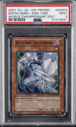 2007 YU-GI-OH! PROMO WORLD CHAMP 2007 #EN003 DESTINY HERO-DISK COMMANDER PSA 9 - Image 1