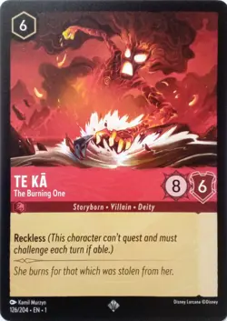 126/204 TE KA THE BURNING ONE THE FIRST CHAPTER SUPER RARE DISNEY LORCANA CARD - Image 1