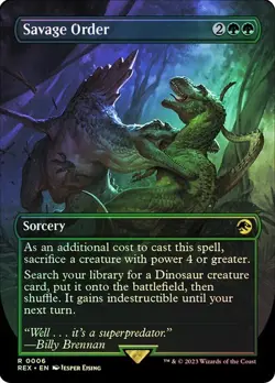 Savage Order *Foil Borderless* - REX - NM - Magic The Gathering - MTG - Image 1
