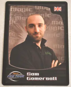 2006 Magic The Gathering Sam Gomersall #9/30 Pro Tour Card MTG TCG CCG - Image 1