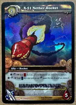 X-51 Nether-Rocket - WOW TCG World of Warcraft - Scratched Betrayer Loot 3/3 - Image 1