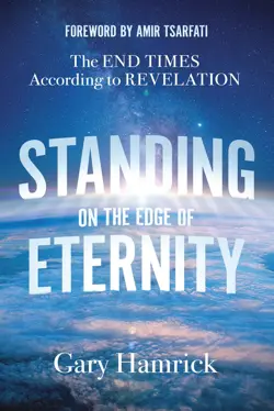 Standing on the Edge of Eternity: The End Times According to Revelation 9780736991452 - Image 1