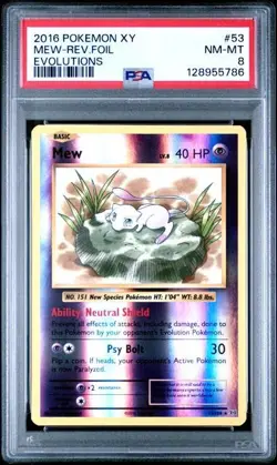 2016 Pokemon XY Evolutions #53/108 Mew Reverse Foil PSA 8 - Image 1