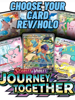 Pokemon Journey Together Choose Your Card! Holo & Reverse Holo - Image 1