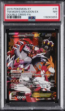 2015 POKEMON XY DOUBLE CRISIS #15 FULL ART/TEAM MAGMA'S GROUDON EX PSA 7 - Image 1