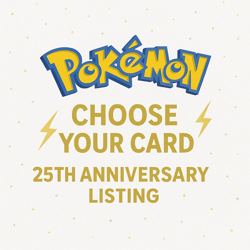 Pokemon 25th Anniversary Celebrations - Choose Your Card - Bulk Savings - Image 1