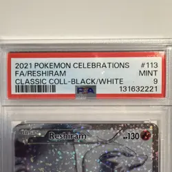 2021 POKEMON CELEBRATIONS CLASSIC COLL #113 FULL ART/RESHIRAM PSA 9 - Image 3