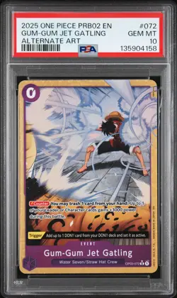 2025 ONE PIECE PRB02 ALTERNATE ART #072 GUM-GUM JET GATLING PSA 10 - Image 1