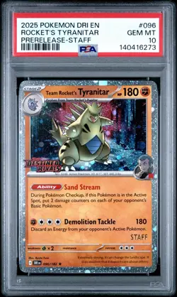 2025 POKEMON DESTINED RIVALS PRERELEASE-STAFF #096 TEAM ROCKETS TYRANITAR PSA 10 - Image 1