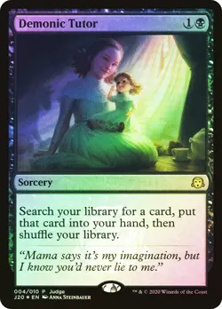 MTG FOIL Demonic Tutor (Judge) (2020) - Promo #JDG_J20_004 - Image 1