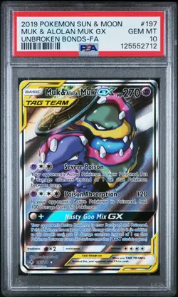 Pokemon TCG Muk & Alolan Muk GX 197/214 Unbroken Bonds - PSA 10 Gem Mint - Image 1